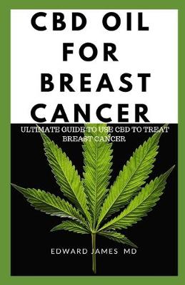 Book cover for CBD Oil for Breast Cancer