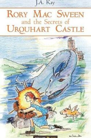 Cover of Rory Mac Sween and the Secrets of Urquhart Castle