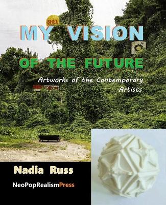 Cover of My Vision of the Future