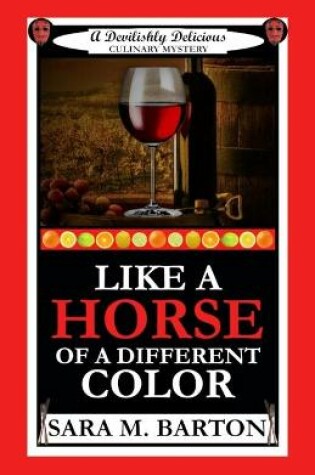 Cover of Like a Horse of a Different Color