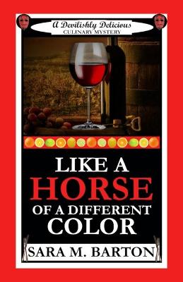 Cover of Like a Horse of a Different Color