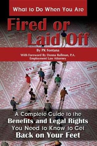 Cover of What to Do When You Are Fired or Laid Off