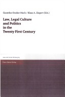 Book cover for Law, Legal Culture and Politics in the Twenty First Century