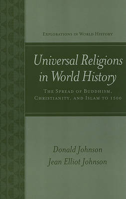 Book cover for Universal Religions in World History: Buddhism, Christianity, and Islam