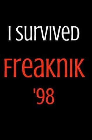 Cover of I Survived Freaknik '98