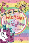 Book cover for Mermaid and Unicorns Coloring Book for Kids Ages 4-8