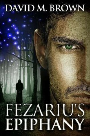 Cover of Fezariu's Epiphany