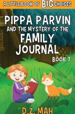 Cover of Pippa Parvin and the Mystery of the Family Journal