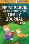 Book cover for Pippa Parvin and the Mystery of the Family Journal