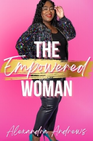 Cover of The Empowered Woman