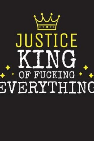 Cover of JUSTICE - King Of Fucking Everything