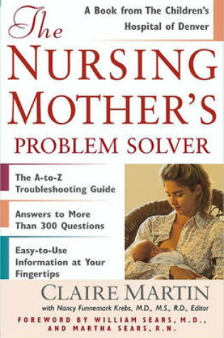 Cover of The Nursing Mother's Problem Solver