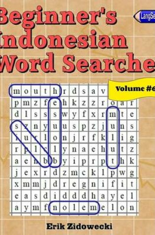 Cover of Beginner's Indonesian Word Searches - Volume 6