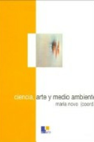 Cover of Ciencia, Arte y Medio Ambiente