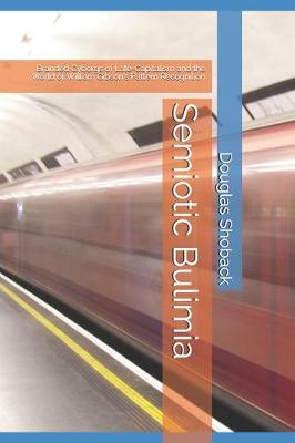 Cover of Semiotic Bulimia