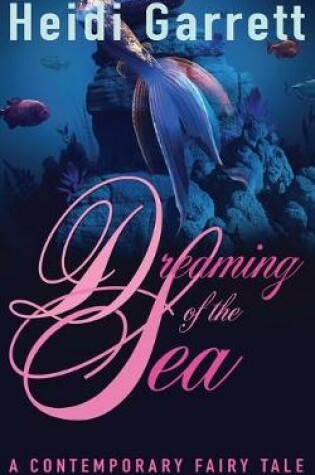 Cover of Dreaming of the Sea