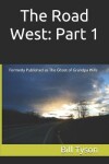 Book cover for The Road West