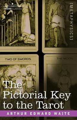 Book cover for The Pictorial Key to the Tarot