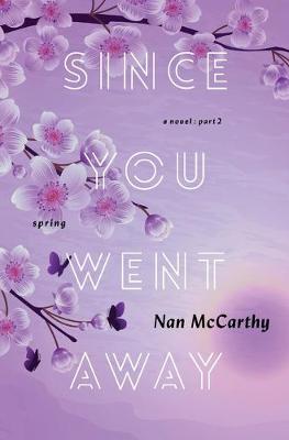 Book cover for Since You Went Away