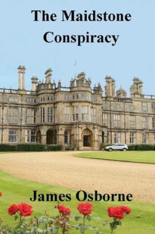 Cover of The Maidstone Conspiracy