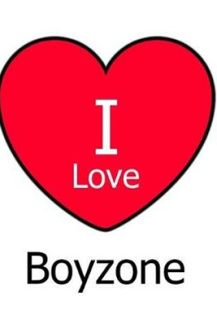 Cover of I Love Boyzone