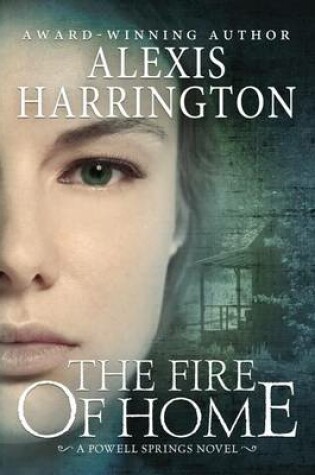 Cover of The Fire of Home