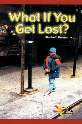 Cover of What If You Get Lost?