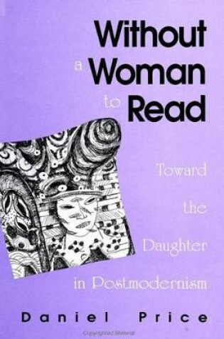 Cover of Without a Woman to Read