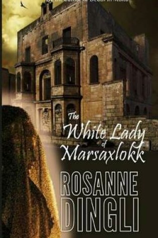 Cover of The White Lady of Marsaxlokk