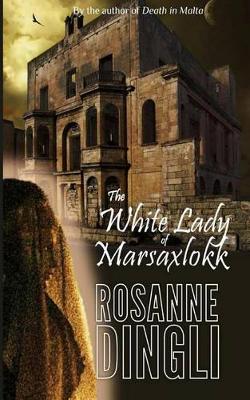 Book cover for The White Lady of Marsaxlokk