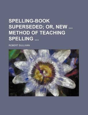 Book cover for Spelling-Book Superseded