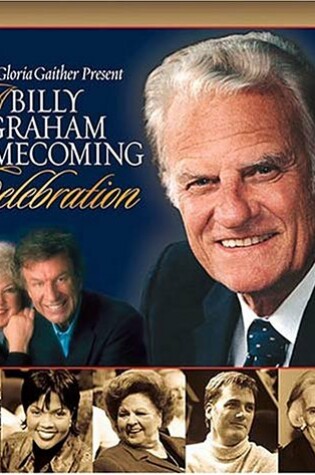 Cover of A Billy Graham Homecoming Celebration