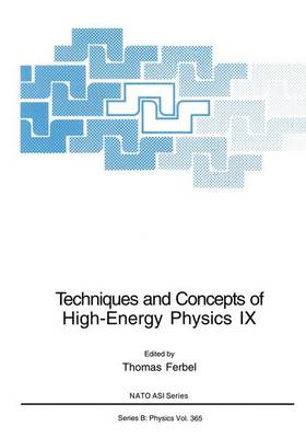 Cover of Techniques and Concepts of High-energy Physics