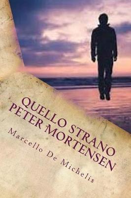 Cover of Quello strano Peter Mortensen