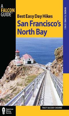 Cover of Best Easy Day Hikes San Francisco's North Bay