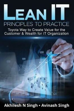 Cover of Lean It - Principles to Practice