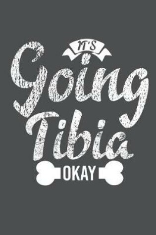 Cover of It's Going Tibia