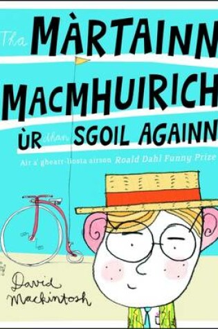 Cover of Tha Martainn Macmhuirich ur Dhan Sgoil Againn