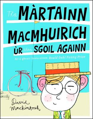 Book cover for Tha Martainn Macmhuirich ur Dhan Sgoil Againn