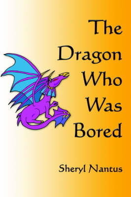 Book cover for The Dragon Who Was Bored