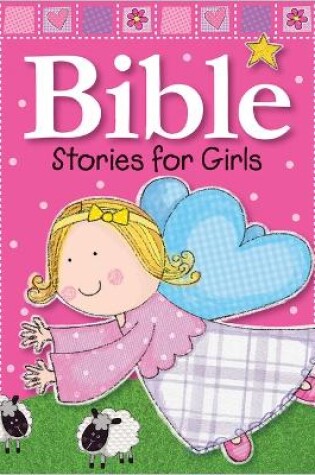 Cover of Bible Stories for Girls