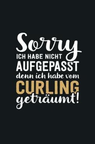 Cover of Ich habe vom Curling getraumt