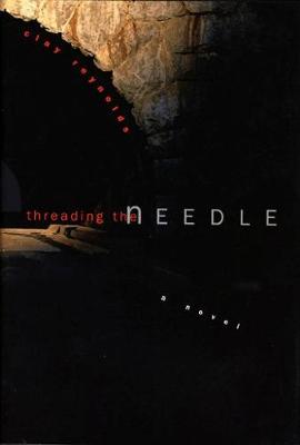 Book cover for Threading the Needle