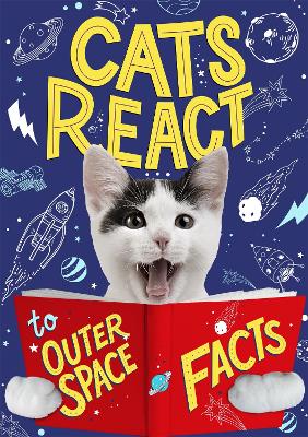 Book cover for Cats React to Outer Space Facts