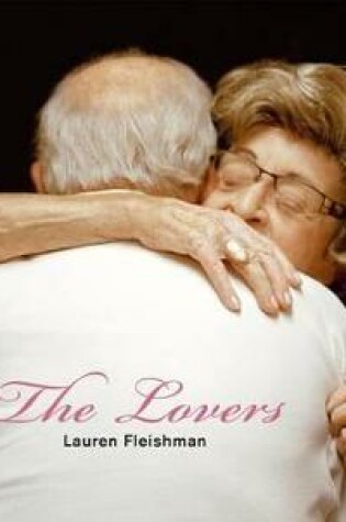 Cover of Lauren Fleishman: The Lovers