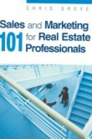 Cover of Sales and Marketing 101 for Real Estate Professionals