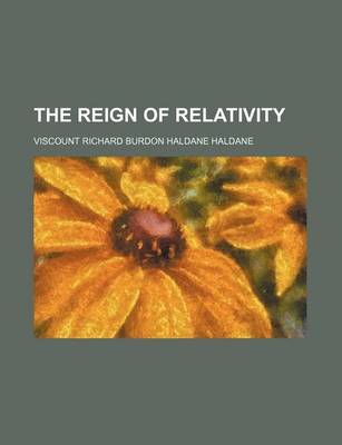 Book cover for The Reign of Relativity