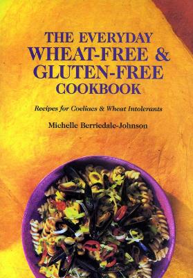 Book cover for The Everyday Wheat-free and Gluten-free Cookbook