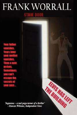 Book cover for Elvis Has Left the Building