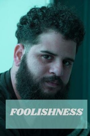 Cover of Foolishness